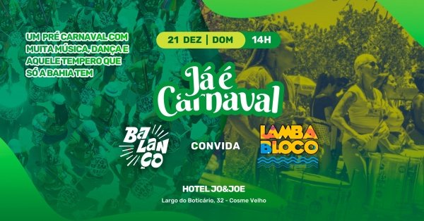Já é Carnaval! Ensaio da Balanço no Jo&Joe (foto do evento)