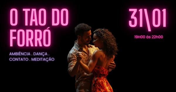 O Tao do Forró - Dança, Contato e Meditação (foto do evento)