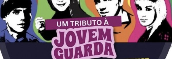 Jovem Guarda - Tributo com show ao vivo (foto do evento)