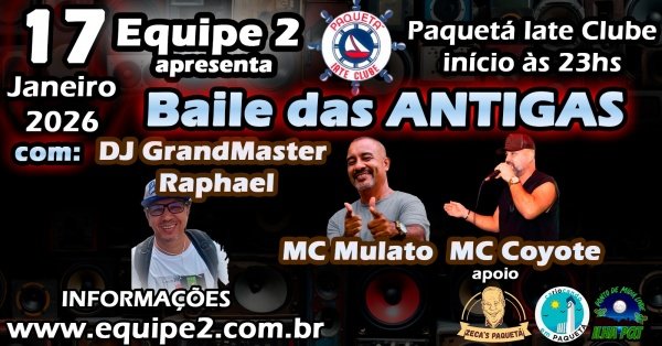 Baile das Antigas em Paquetá - MC Mulato, MC Coyote  e DJ GrandMaster Raphael (foto do evento)