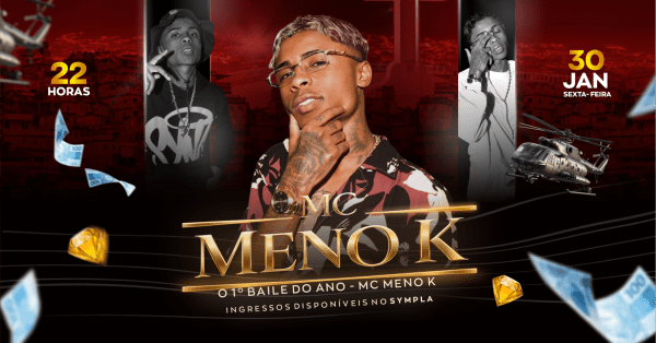 1º BAILE DO ANO - MC MENO K (foto do evento)