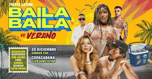 Fiesta Latina Baila Baila | Baile Reggaeton de Verano| Copacabana | 24 Enero | 23h (foto do evento)