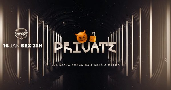 PRIVATE (foto do evento)