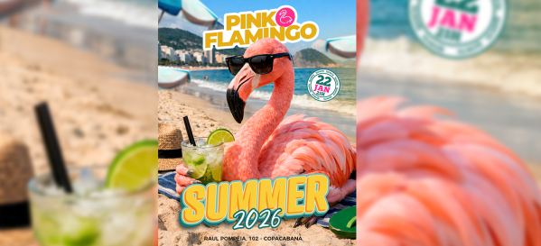Pink Flamingo| Summer 2026 |Quinta , 22 de Janeiro 21h (foto do evento)