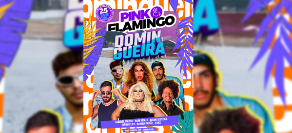 Pink Flamingo |Domingueira  - 25 de Janeiro - 21h (foto do evento)