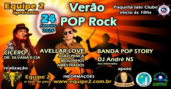 Verão POP Rock 80 - Cícero do Dr Silvana, Avellar Love e Banda POP Story (foto do evento)