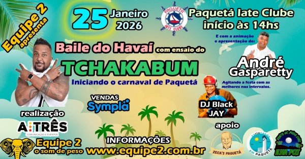 Baile do Havaí com Ensaio do Tchakabum (foto do evento)