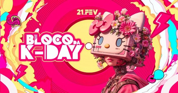 BLOCO da K-DAY | 21.FEVEREIRO - Madureira (foto do evento)