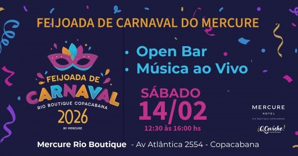 FEIJOADA DE CARNAVAL - MERCURE RIO BOUTIQUE (foto do evento)