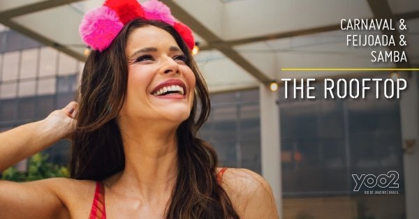 Feijoada, Carnaval & Samba - THE ROOFTOP| HOTEL YOO2 RIO DE JANEIRO TAPESTRY BY HILTON (foto do evento)