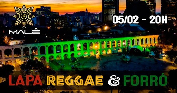 Lapa Reggae & Forró | Edição de Estreia (foto do evento)