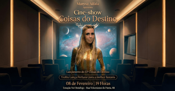 Marysa Alfaia - Cine-Show Coisas do Destino (Segunda Edição) (foto do evento)