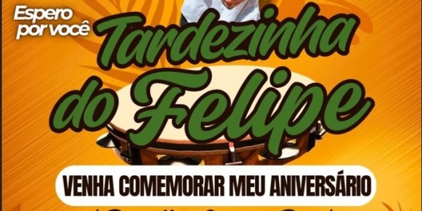 Tardezinha do Felipe (foto do evento)