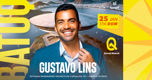 GUSTAVO LINS na BATUQ NITERÓI!!! (foto do evento)