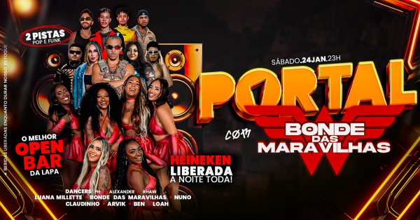 24/01 - PORTAL RIO • SHOW BONDE DAS MARAVILHAS /  MEGA OPEN BAR + HEINEKEN A NOITE TODA (foto do evento)