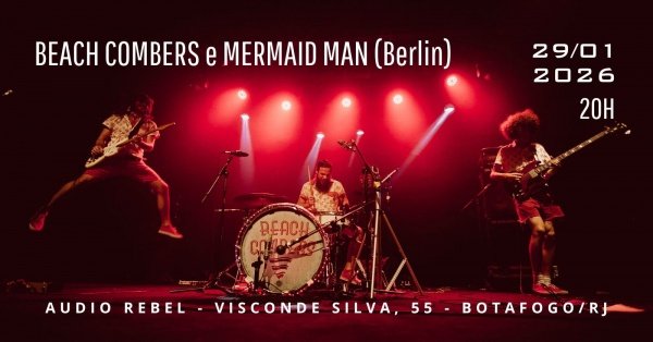 Beach Combers e Mermaid Man (Berlin) (foto do evento)