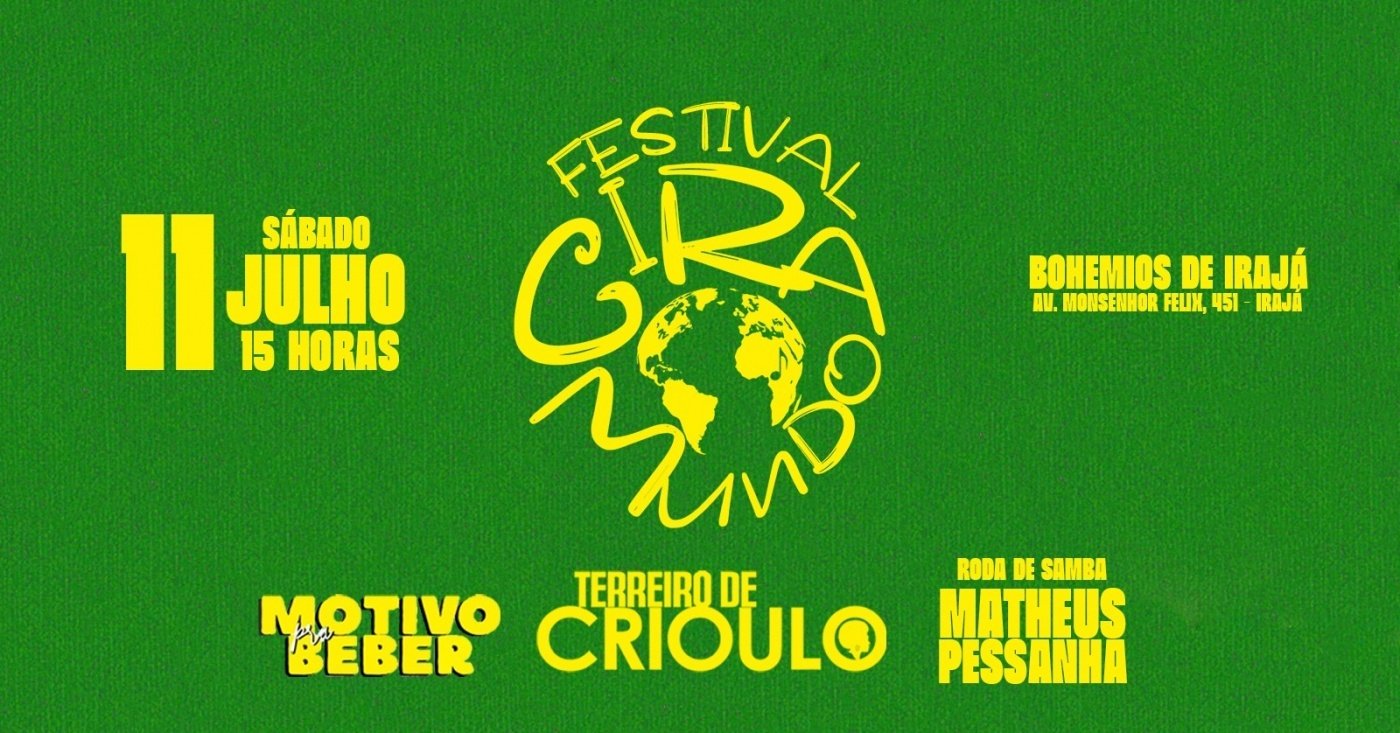 Festival Gira Mundo - Terreiro de Crioulo | Matheus Pessanha | Motivo Pra Beber (foto do evento)