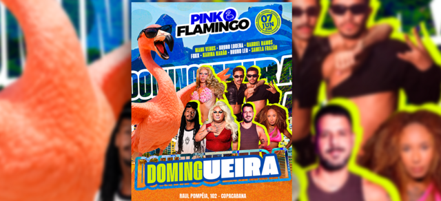 Pink Flamingo |Domingueira  - 07 de Junho - 21h (foto do evento)