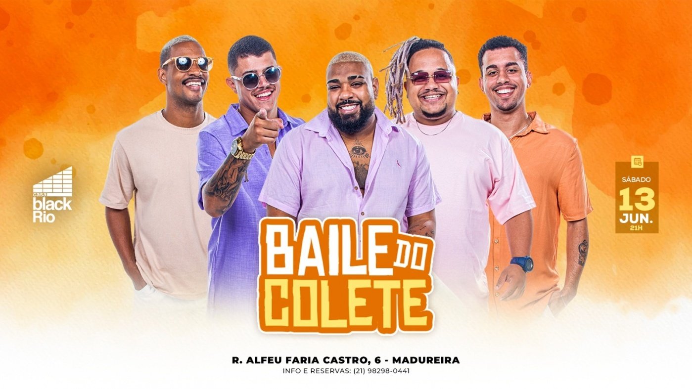 BAILE do COLETE   + DJS  black, Afro e Funk (foto do evento)