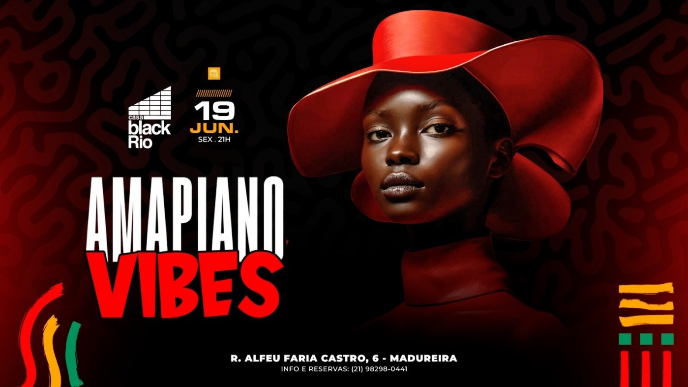 AMAPIANO VIBES : Casa black rio (foto do evento)