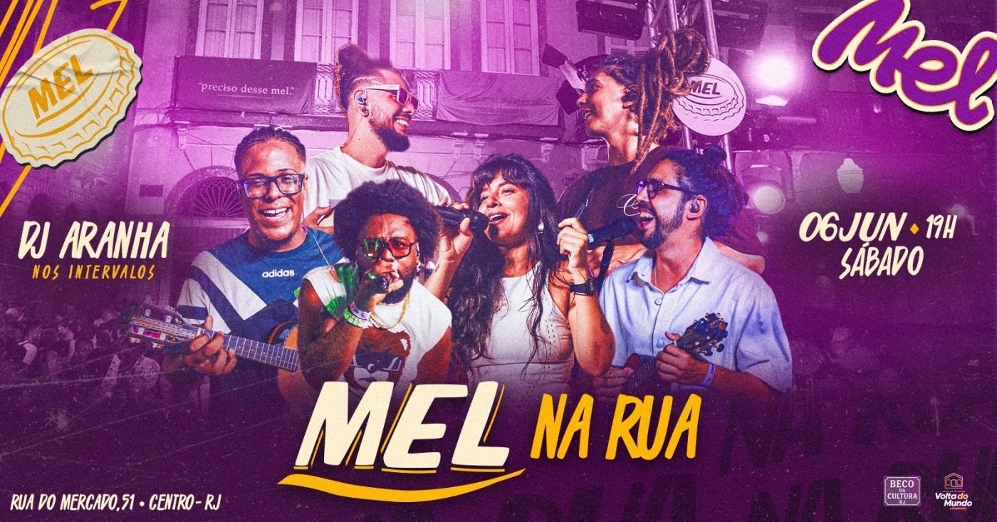 Mel NA RUA NO BECO !!! (foto do evento)