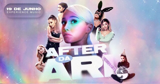 AFTER DA ARI | Edição especial aniversário da Ariana | Experience Music (foto do evento)