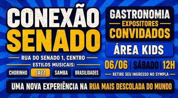 Conexão senado - uma nova experiência na rua mais descolada do mundo (foto do evento)