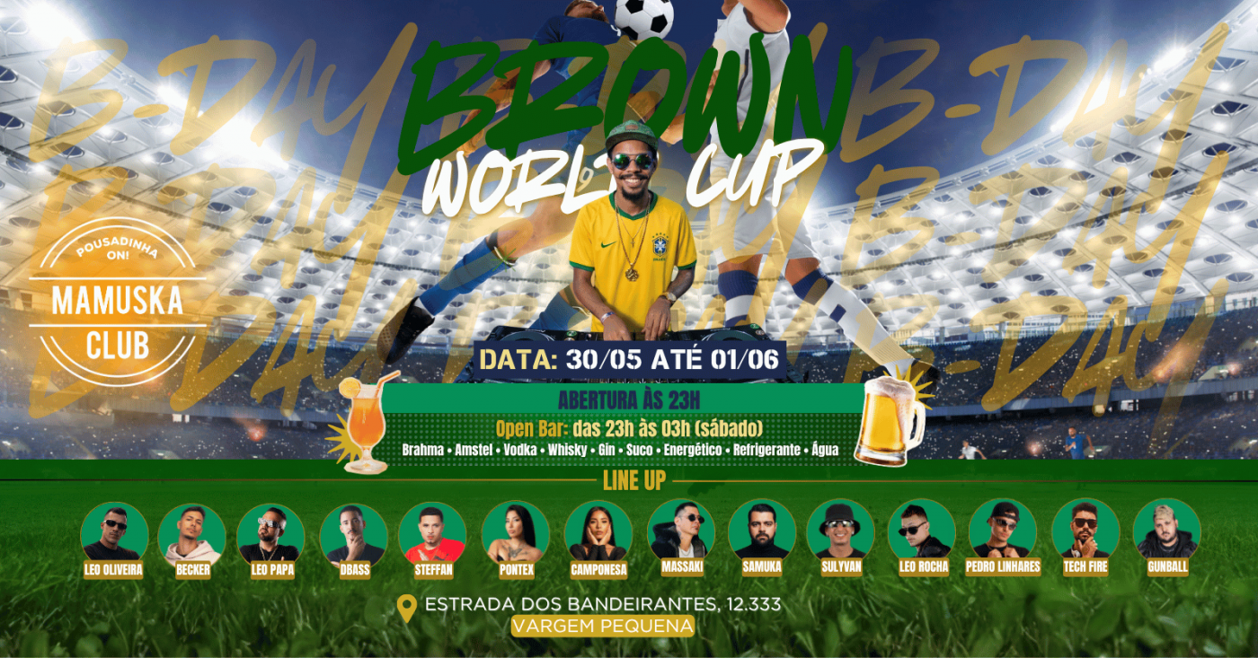 Open bar! - brown world cup (foto do evento)