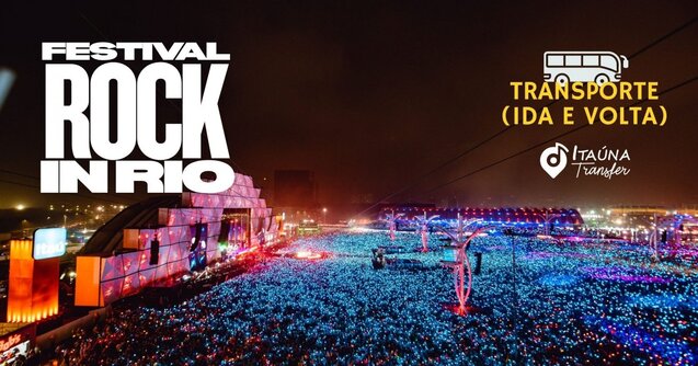 Transporte  - Festival Rock Rio 2026 | Itaúna Transfer (foto do evento)