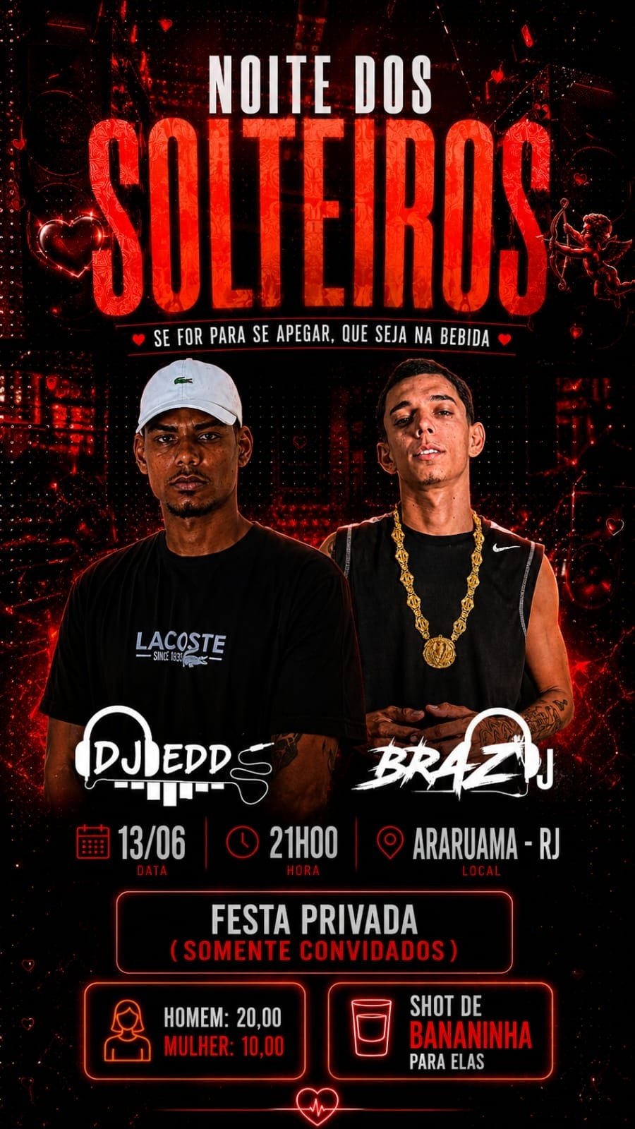 Noite dos solteiros (foto do evento)