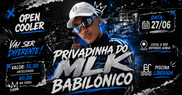 Privadinha do MLK BABILÔNICO (foto do evento)