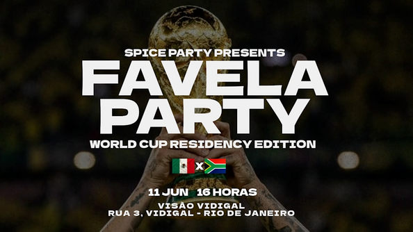 Spice Favela Party World Cup No Vidigal (foto do evento)