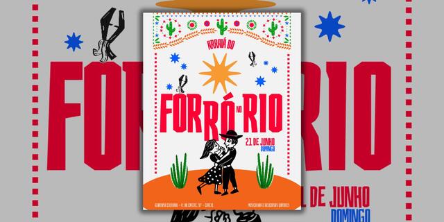 Arraiá do Forró no Rio (foto do evento)