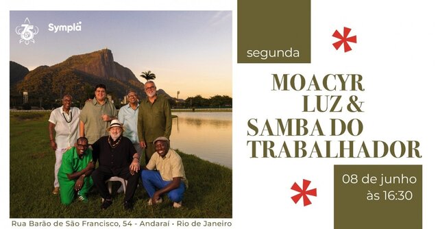Moacyr Luz e Samba do Trabalhador 08  de junho! (foto do evento)