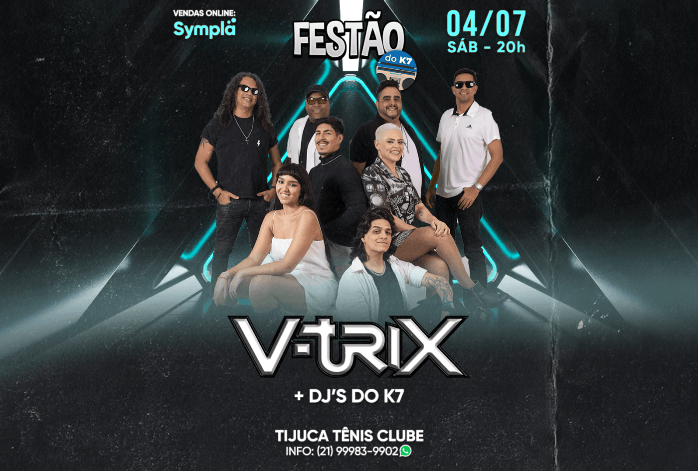 Festão do K7 com a Banda V-Trix (foto do evento)