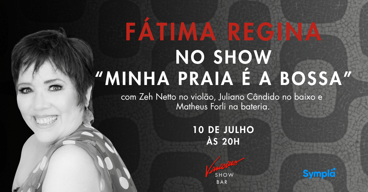 Fátima Regina no show “Minha Praia É A Bossa” (foto do evento)
