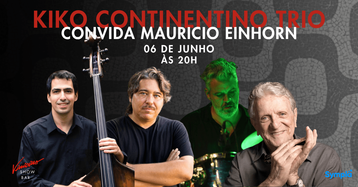 Kiko Continentino Trio convida Maurício Einhorn (foto do evento)