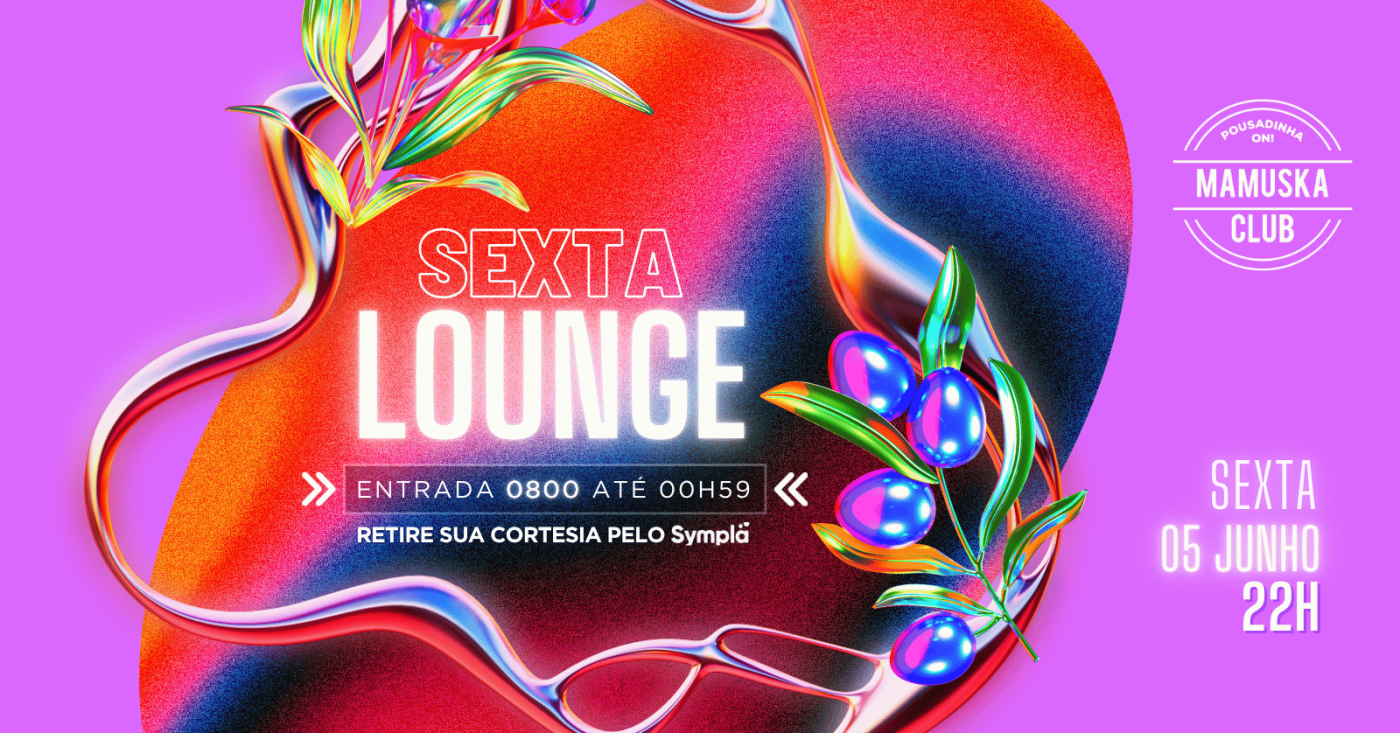 Sexta lounge (foto do evento)