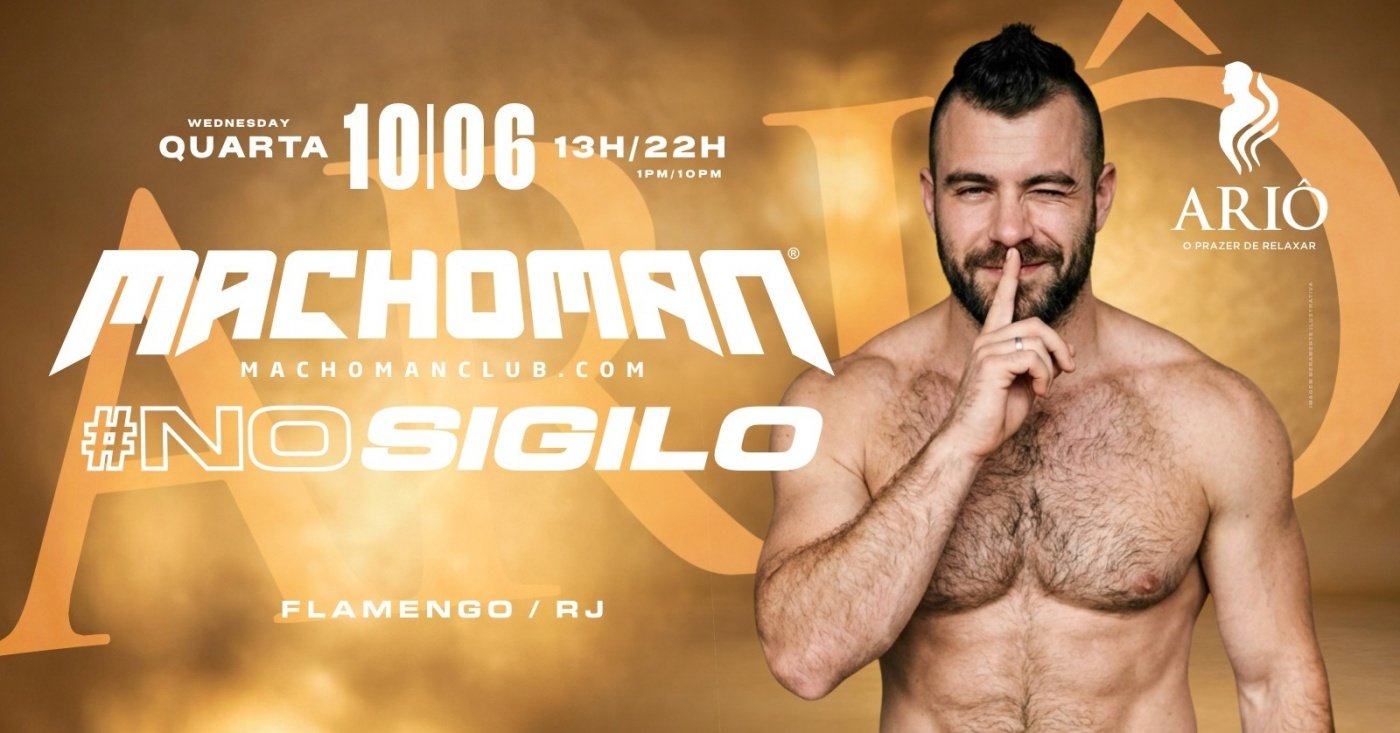 Machoman #nosigilo (foto do evento)
