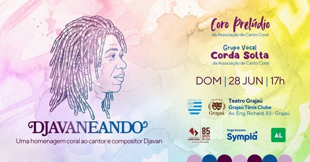 Djavaneando - Uma homenagem coral ao cantor e compositor Djavan (foto do evento)