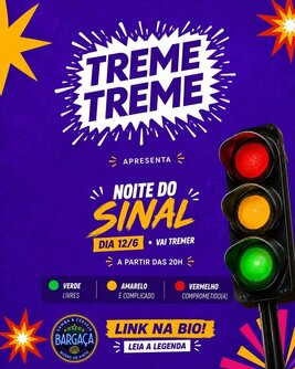 Treme Treme Noite do Sinal (foto do evento)