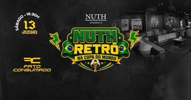 Nuth Retrô - Na Copa DO Mundo (foto do evento)