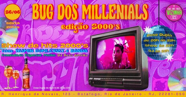 Bug dos Millenials - Edição 2000's (foto do evento)