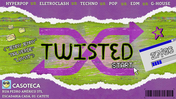 Twisted // Start (foto do evento)
