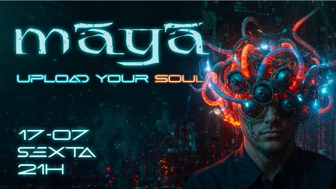 Maya Upload Your Soul (foto do evento)