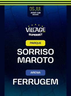 Village 2026 : Sorriso Maroto (Parque) e Ferrugem (Arena) (foto do evento)