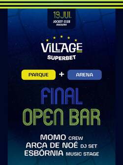 Village 2026 : Final Open Bar (foto do evento)