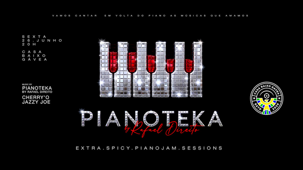 26/06 | Pianoteka | Casa Baixo Gávea (foto do evento)