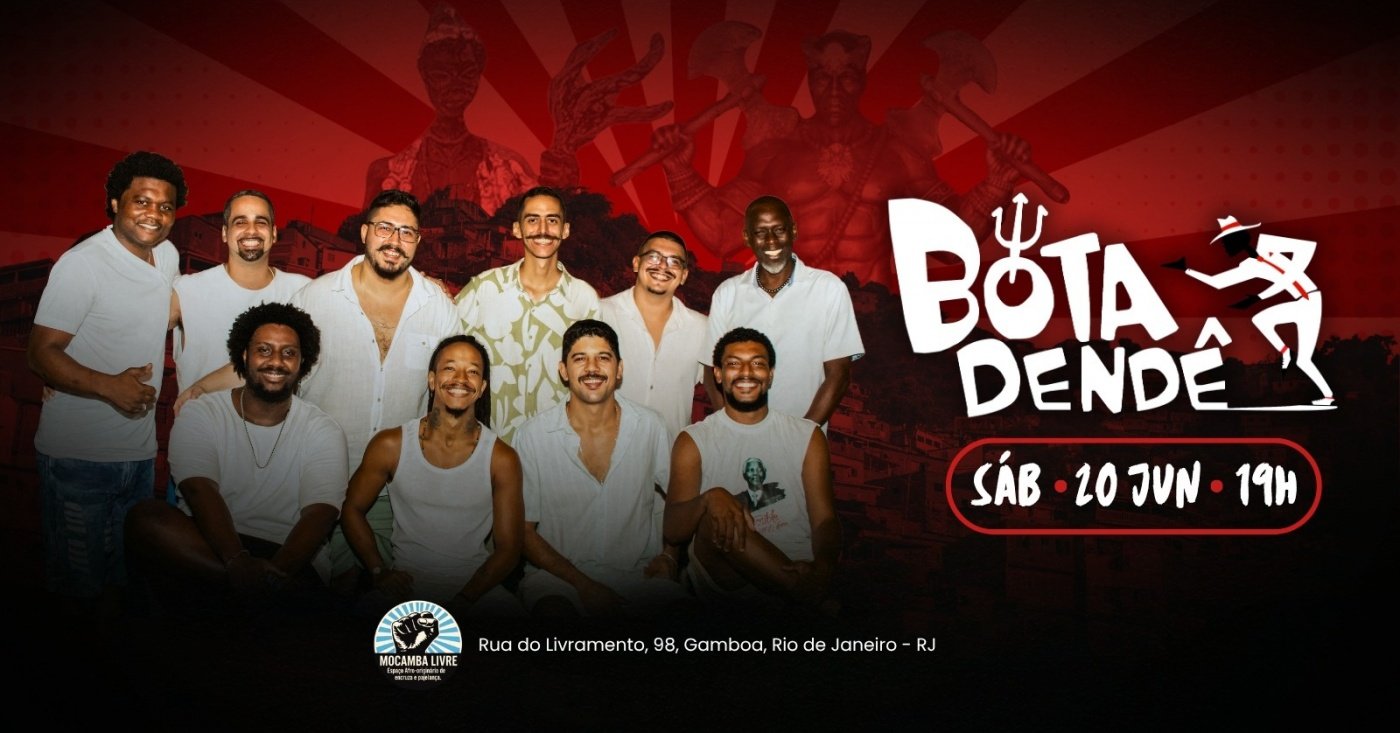 BOTA DENDê no Mocamba livre (foto do evento)
