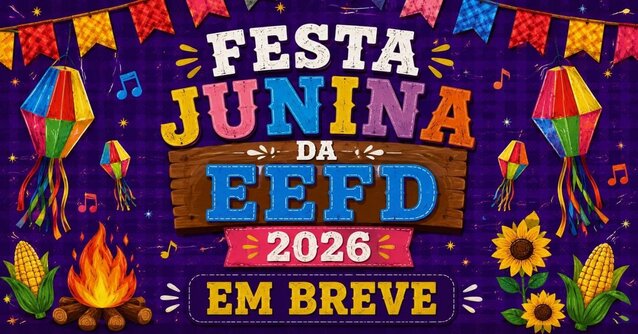 Festa Junina da EEFD 2026 (foto do evento)